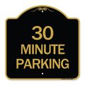 Signmission Designer Series Sign-30 Minute Parking, Black & Gold Aluminum Sign, 18" x 18", BG-1818-24427 A-DES-BG-1818-24427